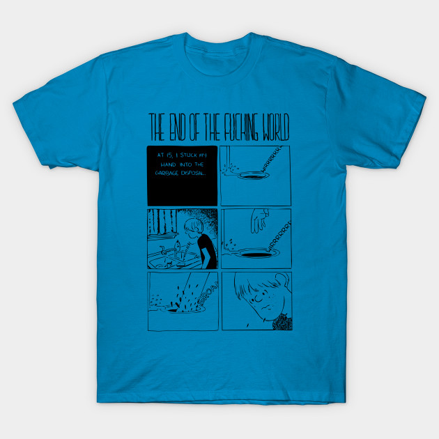 The end of the fxxxing world comic The End Of The Fucking World T